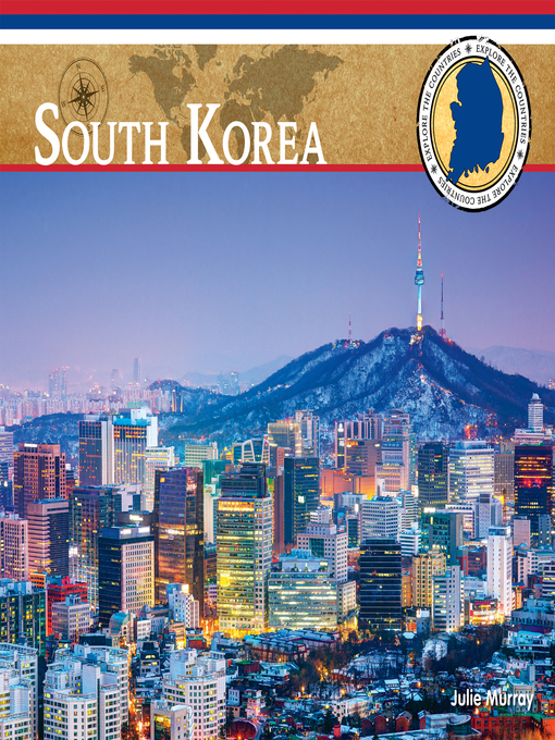 Title details for South Korea by Julie Murray - Available